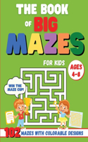 The Book of Big Mazes for Kids