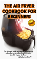 Air Fryer Cookbook for Beginners