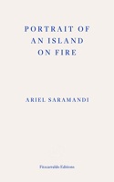 Portrait of an Island on Fire