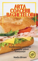 Arta Coacerii Baghetelor