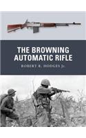 The Browning Automatic Rifle