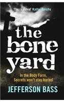 The Bone Yard: A Body Farm Thriller(The Body Farm)
