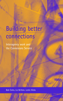 Building Better Connections