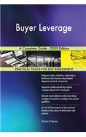 Buyer Leverage A Complete Guide - 2020 Edition
