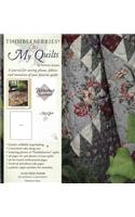 Thimbleberries(r) My Quilts