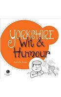 Yorkshire Wit & Humour