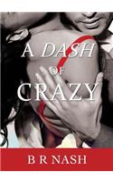 Dash of Crazy