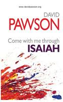 Come with Me Through Isaiah
