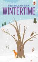 WINTERTIME Travel Through The Seasons