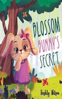 Blossom Bunny's Secret