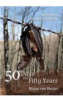 50 Days for Fifty Years: Walking the Camino de Santiago