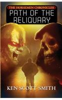 Path of the Reliquary (the Horsemen Chronicles