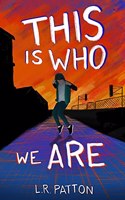 This is Who We Are