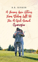 A Heroes Love Letters from Stalag Luft III for a Girl Named Georgia