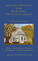 Early History of the Mars Hills Church of Christ