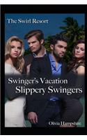 Swirl Resort Swinger's Vacation