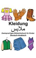 Deutsch-Arabisch Kleidung Zweisprachiges Bildwörterbuch für Kinder