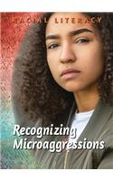 Recognizing Microaggressions