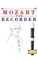 Mozart for Recorder: 10 Easy Themes for Recorder Beginner Book