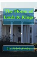 The House of Lords & Kings