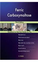 Ferric Carboxymaltose; Third Edition