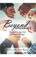 Beyond Intolerance: Towards a Paradigm Shift for Religious Pedagogy in Nigeria