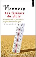 Faiseurs de Pluie. Comprendre Et PR'Server L''Quilibre Climatique(les)