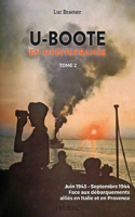 U-Boote En Mediterranée Tome 2