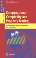 Computational Complexity and Property Testing