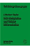 DNA Methylation and Cellular Differentiation