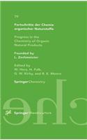 Fortschritte Der Chemie Organischer Naturstoffe / Progress in the Chemistry of Organic Natural Products