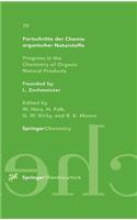 Fortschritte der Chemie organischer Naturstoffe / Progress in the Chemistry of Organic Natural Products