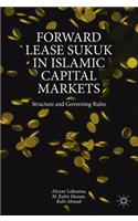 Forward Lease Sukuk in Islamic Capital Markets