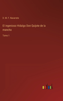 ingenioso Hidalgo Don Quijote de la mancha