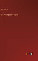 Anfänge der Fugger