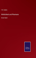 Wirklichkeit und Phantasie