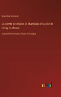 comté de chalon, le charollais et la ville de Paray-le-Monial