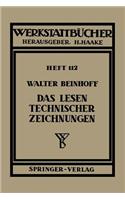 Das Lesen technischer Zeichnungen: (112 Werkstattbücher)