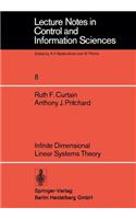 Infinite Dimensional Linear Systems Theory