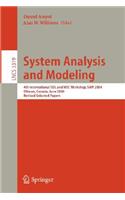System Analysis and Modeling: 4th International Sdl and Msc Workshop, Sam 2004, Ottawa, Canada, June 1-4, 2004, Revised Selected Papers