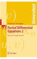 Partial Differential Equations 2: Functional Analytic Methods