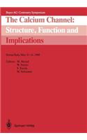 Calcium Channel: Structure, Function and Implications