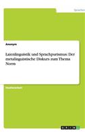 Laienlinguistik und Sprachpurismus