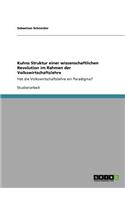 Kuhns Struktur einer wissenschaftlichen Revolution im Rahmen der Volkswirtschaftslehre