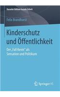 Kinderschutz Und Öffentlichkeit