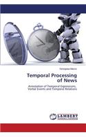 Temporal Processing of News