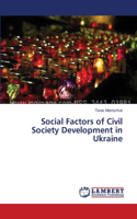 Social Factors of Civil Society Development in Ukraine