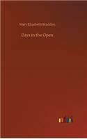 Days in the Open