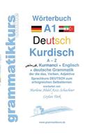 Wörterbuch Deutsch - Kurdisch-Kurmandschi- Englisch A1