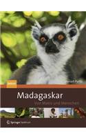 Madagaskar - Von Makis Und Menschen